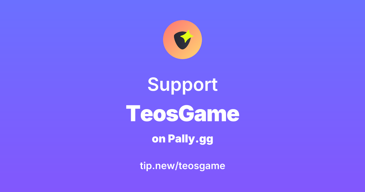 Send support to TeosGame's Mod Love Page | Pally.gg - Where creators ...